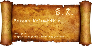Bezegh Kolumbán névjegykártya